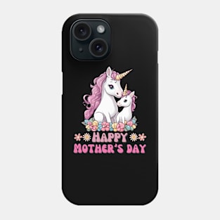 Happy Mother's Day Unicorn Phone Case