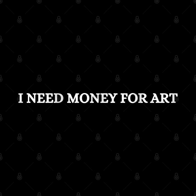 i need money for art by mdr design