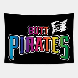 Butt Pirate Pride (FRONT ONLY) Tapestry