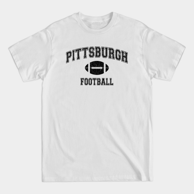 Disover Pittsburgh Football - distressed, American Football Sport Design - Pittsburgh Football - T-Shirt