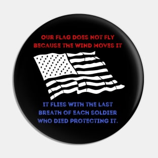 The Last Breath Memorial Day Fallen Heroes Flag Pin