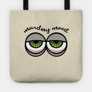 Monday Mood Tote