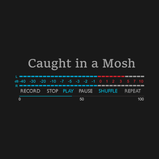 Play - Caught in the Mosh T-Shirt