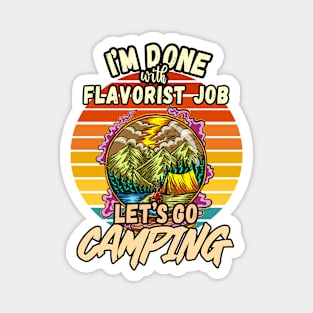 FLAVORIST JOB AND CAMPING DESIGN VINTAGE CLASSIC RETRO COLORFUL PERFECT FOR  FLAVORIST AND CAMPERS Magnet