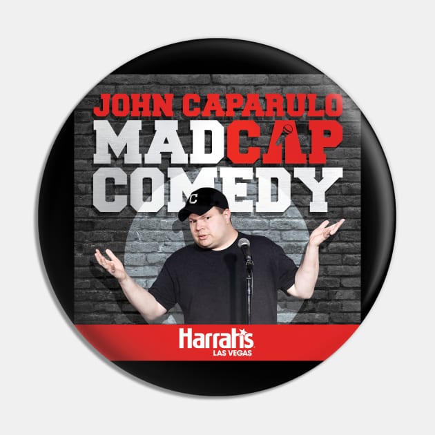 John Caparulo's MADCAP Comedy at Harrah's Las Vegas Pin by EffinSweetProductions