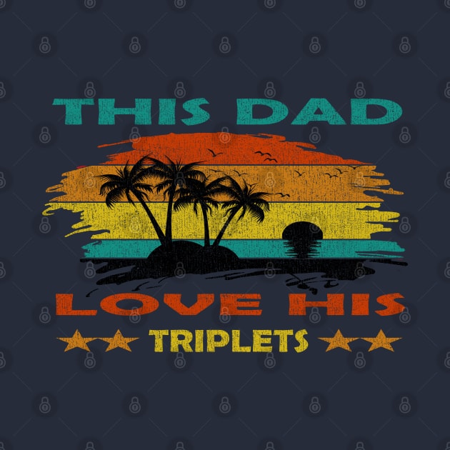 this dad love his triplets by tioooo