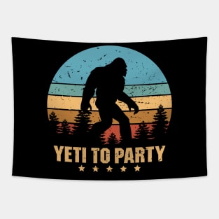 Yeti to Party Shirt - Funny Sasquatch Gifts Tapestry