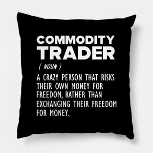 Commodity Trader Funny Definition b Pillow