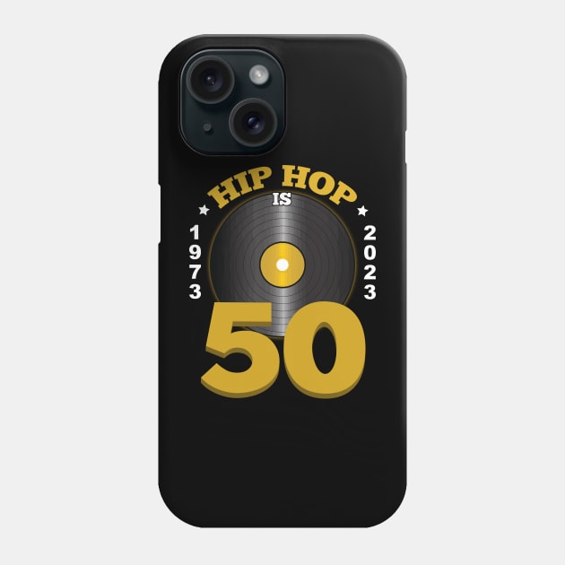 Hip Hop is 50 | 50th Anniversary Phone Case by blackartmattersshop