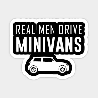 Real Men Drive Minivans Magnet