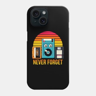 Never Forget Phone Case