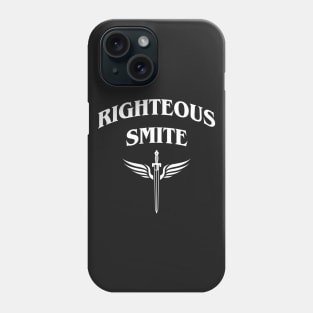 Righteous Smite - Paladin RPG Phone Case