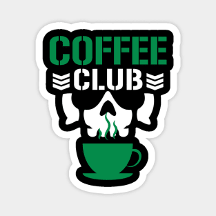 Coffee Club Magnet