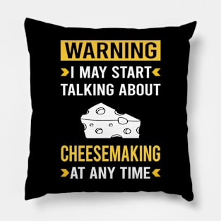 Warning Cheesemaking Cheesemaker Cheese Making Pillow