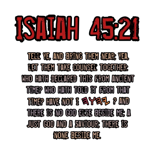 Isaiah 45:21 by Yachaad Yasharahla