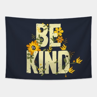 Anti bullying movement inspirational floral Be Kind top Tapestry