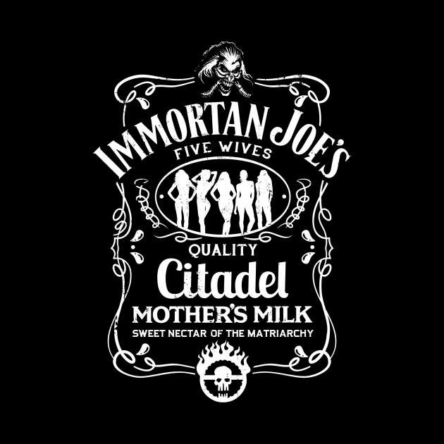 Immortan Joe's Mother's Milk by DeepFriedArt