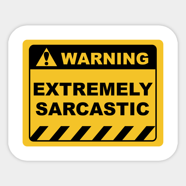 Funny Human Warning Labels Sarcastic - Sarcastic - Sticker ...