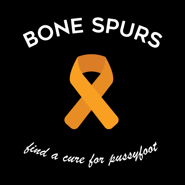 Bone Spurs - Find a Cure by tylerberry4