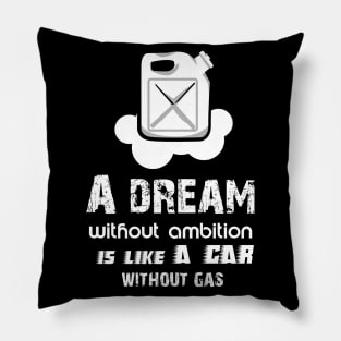 Dream a Car Pillow