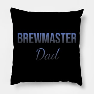 Brewmaster dad Pillow