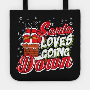 this santa loves going down christmas1 Tote