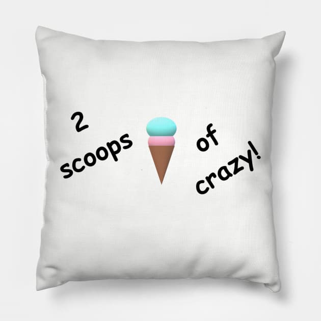 2 scoops of crazy Pillow by The Asteroid Void