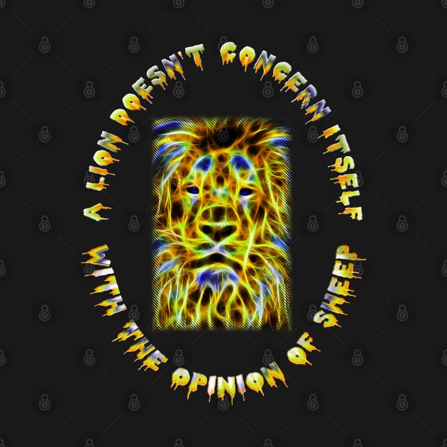 A Lion Doesn't Concern Itself With the Opinion of Sheep - Lion Head and Face Fractal Flame Fire Lion - Yellow - White - Blue by CDC Gold Designs