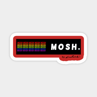 Mosh LGBT+ Magnet