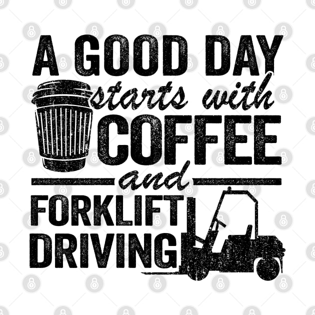 Coffee & Forklift Driving Forklift Operator Driver Gift Funny by Kuehni