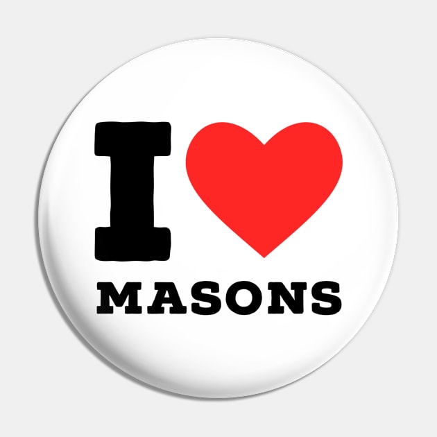 i love mason Pin by richercollections