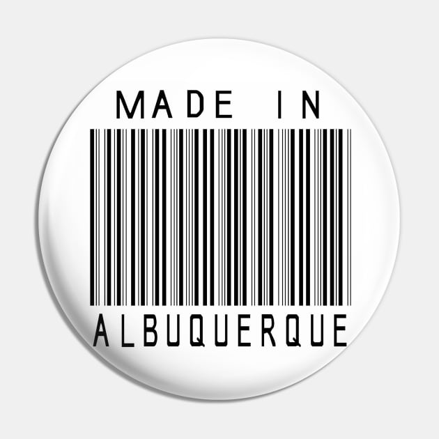 Made in Albuquerque Pin by HeeHeeTees