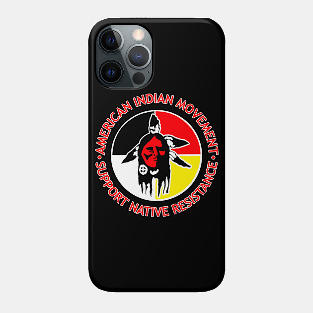 AIM 11 - American Indian - Phone Case