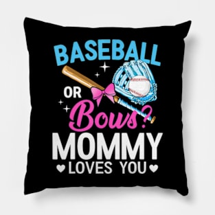 Baseball Or Bows Daddy Loves You Gender Reveal Pillow