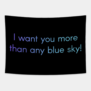 Ver.2 Weathering with you Quote Tenki no Ko - I want you more than any blue sky! Tapestry