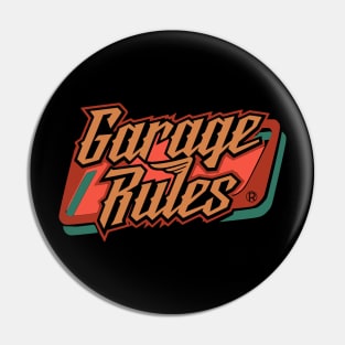 Garage Rules Oil vintage custom Pin