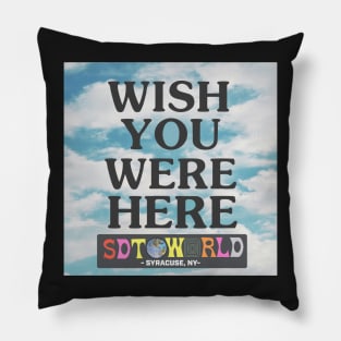 wish you were here - sdtsyracuse Pillow