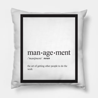 Management Pillow