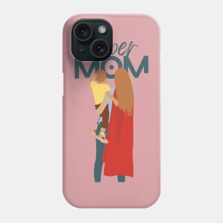 My mom is a super hero Phone Case