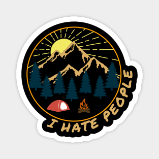 I Hate People Funny Camping Introvert Magnet