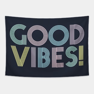 Good Vibes Tapestry