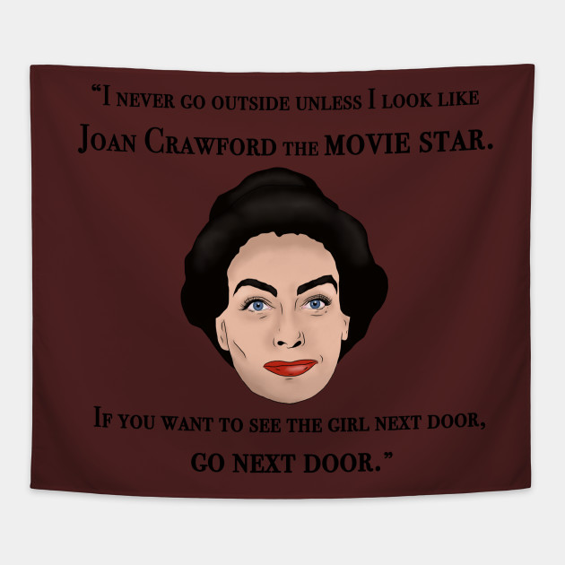 Joan Crawford Inspired Illustration Mommie Dearest Quote