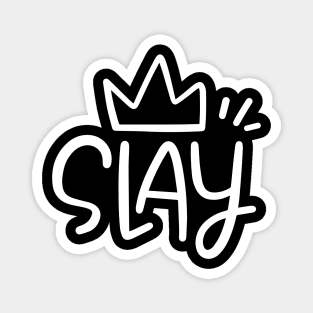 Slay Queen Magnet