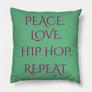 Peace Love Hip Hop Repeat Street Dance Fans Gift Pillow