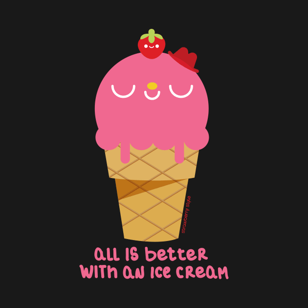 all is better with an ice cream by strawberrystyle