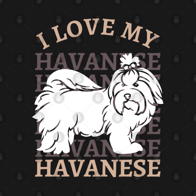 I love my Havanese Life is better with my dogs Dogs I love all the dogs by BoogieCreates