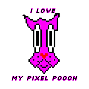 I Love My Pixel Pooch T-Shirt