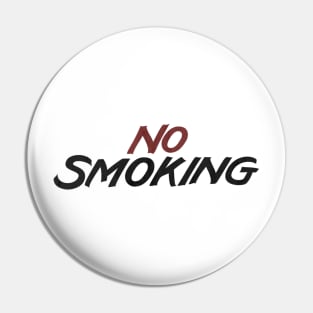 NO SMOKING Pin