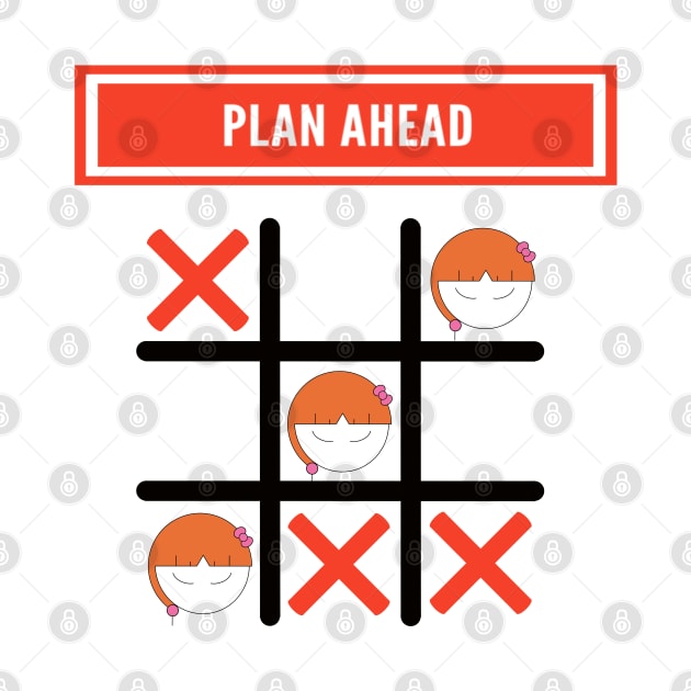 Plan Ahead Set Up For Success Girl by Wesolution Studios