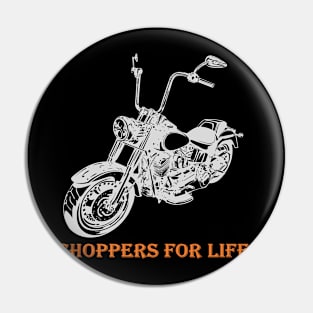 choppers for life t-shirt 2020 Pin